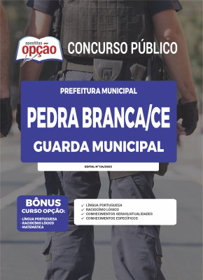 Apostila Prefeitura de Pedra Branca - CE - Guarda Municipal