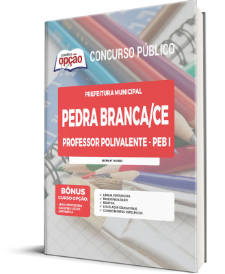 Apostila Prefeitura de Pedra Branca - CE - Professor Polivalente - PEB I