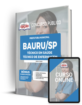 Apostila Prefeitura de Bauru - SP - Técnico em Saúde - Técnico de Enfermagem