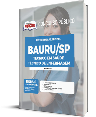 Apostila Prefeitura de Bauru - SP - Técnico em Saúde - Técnico de Enfermagem