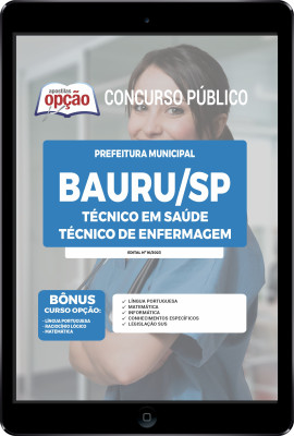 Apostila Prefeitura de Bauru - SP em PDF - Técnico em Saúde - Técnico de Enfermagem