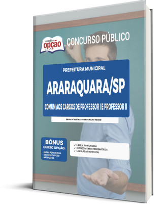 Apostila Prefeitura de Araraquara - SP - Comum aos Cargos de Professor I e Professor II