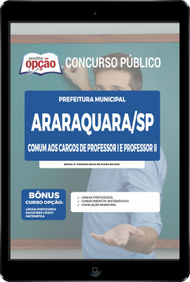 Apostila Prefeitura de Araraquara - SP em PDF - Comum aos Cargos de Professor I e Professor II