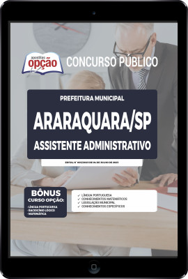 Apostila Prefeitura de Araraquara - SP em PDF - Assistente Administrativo