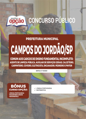 Apostila Prefeitura de Campos do Jordão - SP - Comum aos Cargos de Ensino Fundamental Incompleto