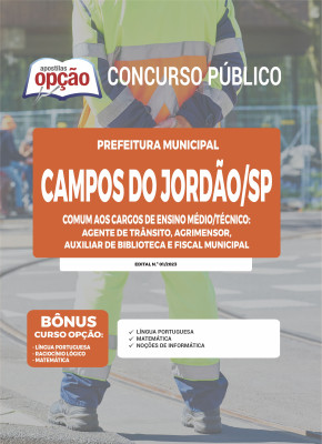 Apostila Prefeitura de Campos do Jordão - SP - Comum aos Cargos de Ensino Médio/Técnico