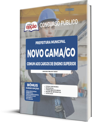 Apostila Prefeitura de Novo Gama - GO - Comum aos Cargos de Ensino Superior