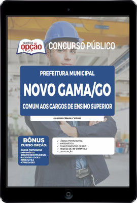 Apostila Prefeitura de Novo Gama - GO em PDF - Comum aos Cargos de Ensino Superior