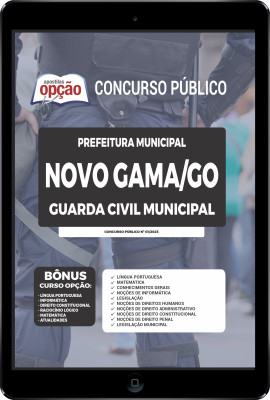 Apostila Prefeitura de Novo Gama - GO em PDF - Guarda Civil Municipal
