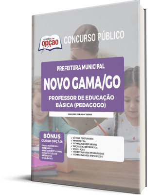 Apostila Prefeitura de Novo Gama - GO - Professor de Educação Básica (Pedagogo)