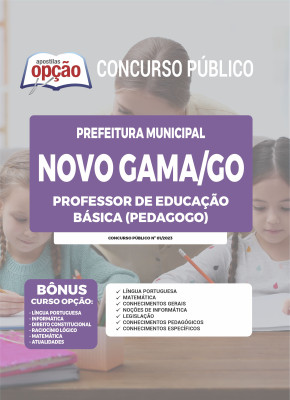 Apostila Prefeitura de Novo Gama - GO - Professor de Educação Básica (Pedagogo)