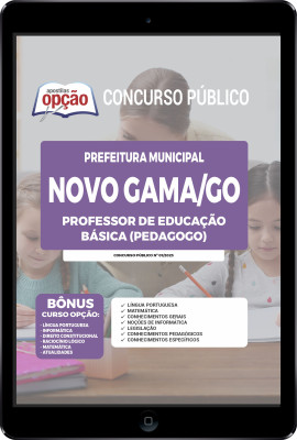 Apostila Prefeitura de Novo Gama - GO em PDF - Professor de Educação Básica (Pedagogo)