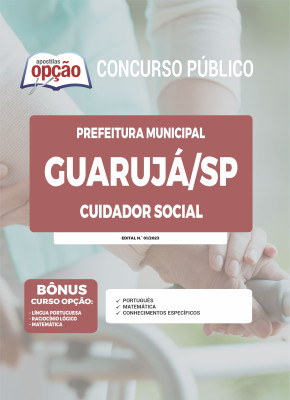 Apostila Prefeitura de Guarujá - SP - Cuidador Social
