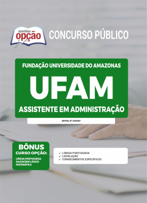 Apostila UFAM - Assistente em Administração