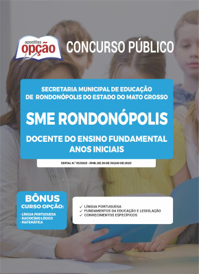 Apostila SME Rondonópolis - MT - Docente do Ensino Fundamental - Anos Iniciais