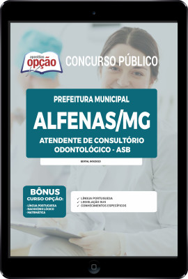 Apostila Prefeitura de Alfenas - MG em PDF - Atendente de Consultório Odontológico - ASB