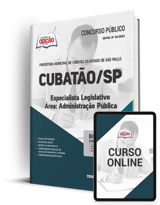 Apostila Prefeitura de Cubatão - SP - Especialista Legislativo - Área Administração Pública