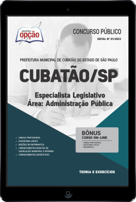 Apostila Prefeitura de Cubatão - SP em PDF - Especialista Legislativo - Área Administração Pública