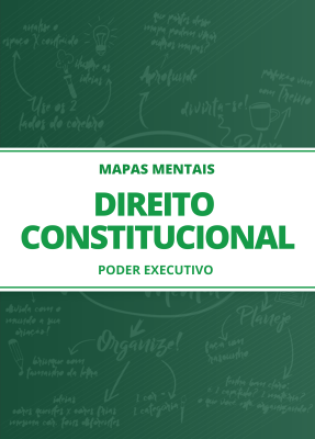 Mapas Mentais Direito Constitucional - Poder Executivo (PDF)