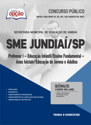 Apostila SME Jundiaí - SP - Professor I - Educação Infantil/Ensino Fundamental - Anos Iniciais/Educação de Jovens e Adultos