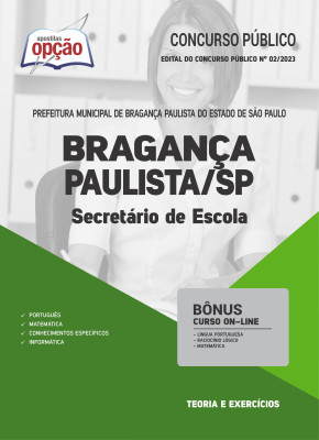 Apostila Prefeitura de Bragança Paulista - SP - Secretário de Escola