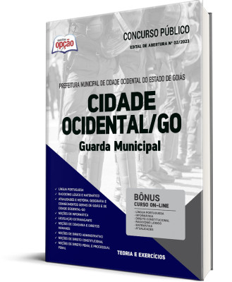 Apostila Prefeitura de Cidade Ocidental - GO - Guarda Municipal