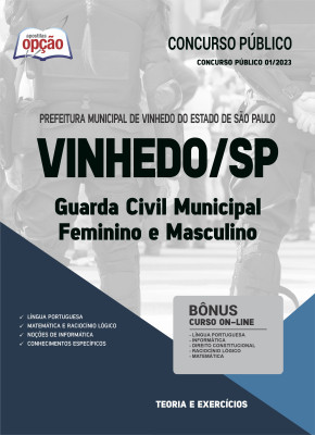 Apostila Prefeitura de Vinhedo - SP - Guarda Civil Municipal - Feminino e Masculino