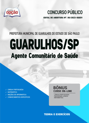 Apostila Prefeitura de Guarulhos - SP - Agente Comunitário de Saúde