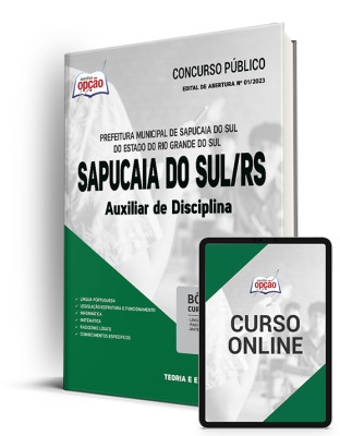 Apostila Prefeitura de Sapucaia do Sul - RS - Auxiliar de Disciplina