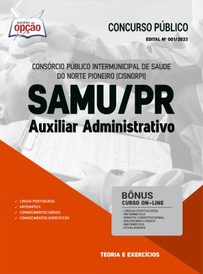 Apostila SAMU-PR (CISNORPI) - Auxiliar Administrativo