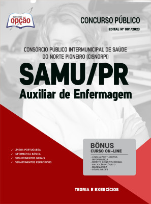 Apostila SAMU-PR (CISNORPI) - Auxiliar de Enfermagem