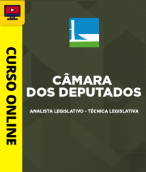 Curso Analista Legislativo - Técnica Legislativa