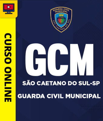 Curso Guarda Civil Municipal de São Caetano do Sul-SP