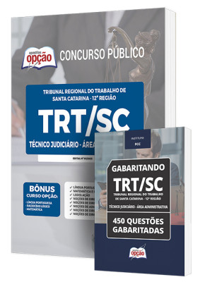 Combo Impresso TRT-SC - Técnico Judiciário - Área Administrativa