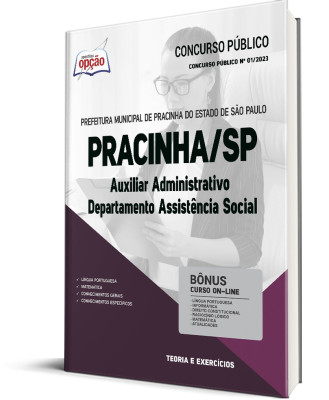 Apostila Prefeitura de Pracinha - SP - Auxiliar Administrativo Departamento Assistência Social