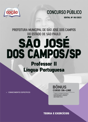 Apostila Prefeitura de São José dos Campos - SP - Professor II - Língua Portuguesa