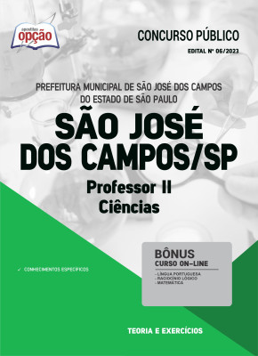 Apostila Prefeitura de São José dos Campos - SP - Professor II - Ciências