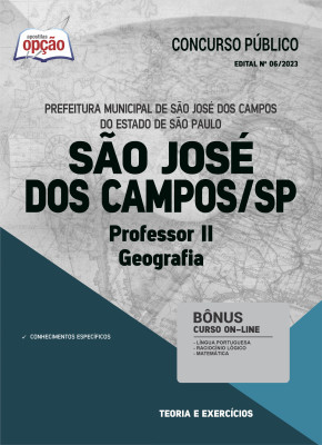 Apostila Prefeitura de São José dos Campos - SP - Professor II - Geografia