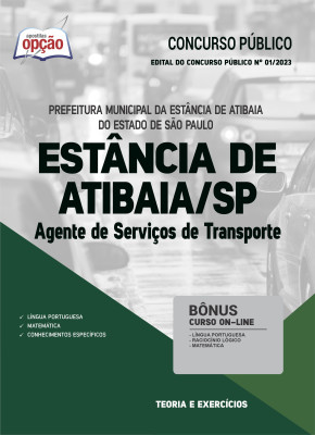 Apostila Prefeitura de Atibaia - SP - Agente de Serviços de Transporte