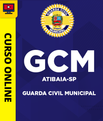 Curso Guarda Civil Municipal de Atibaia-SP