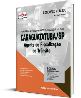 Apostila Prefeitura de Caraguatatuba - SP - Agente de Fiscalização de Trânsito