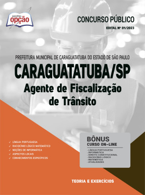 Apostila Prefeitura de Caraguatatuba - SP - Agente de Fiscalização de Trânsito