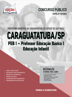 Apostila Prefeitura de Caraguatatuba - SP - PEB I - Professor Educação Básica I Educação Infantil