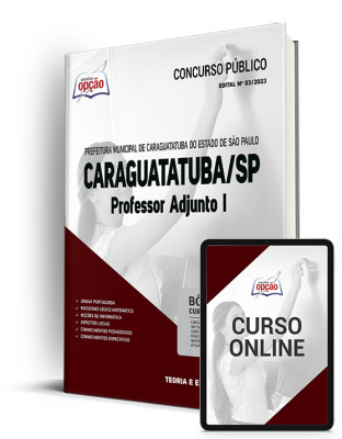 Apostila Prefeitura de Caraguatatuba - SP - Professor Adjunto I