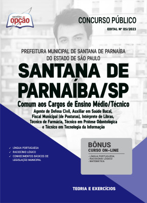 Apostila Prefeitura de Santana de Parnaíba - SP - Comum aos Cargos de Ensino Médio/Técnico