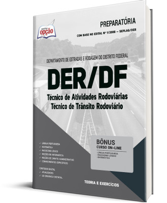 Apostila DER-DF - Técnico de Atividades Rodoviárias: Técnico de Trânsito Rodoviário