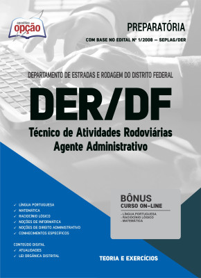 Apostila DER-DF - Técnico de Atividades Rodoviárias: Agente Administrativo