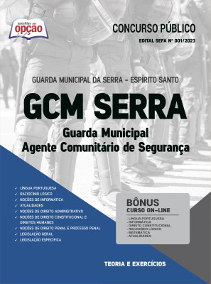 Apostila GCM Serra - ES - Guarda Municipal - Agente Comunitário de Segurança