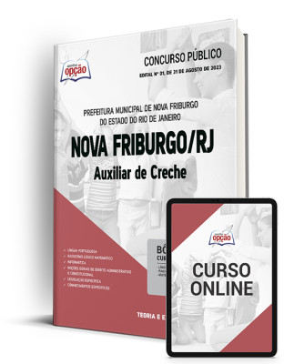 Apostila Prefeitura de Nova Friburgo - RJ - Auxiliar de Creche