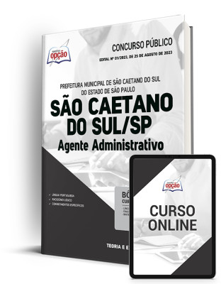 Apostila Prefeitura de São Caetano do Sul - SP - Agente Administrativo